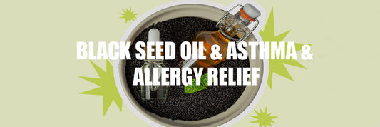 BLACK SEED OIL & ASTHMA & ALLERGY RELIEF